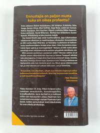 Profeetat puhuvat : Mutta kuka on oikea profeetta?