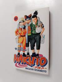 Naruto 21 : Anteeksiantamatonta!