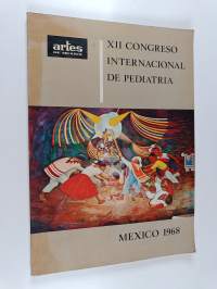 XII congreso internacional de pediatria Mexico 1968