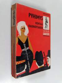 Pyhimys kohtaa kaunottaren : jännitysromaani