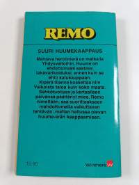 Remo : Suuri huumekauppias
