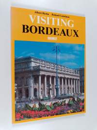 Visiting Bordeaux