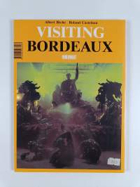 Visiting Bordeaux