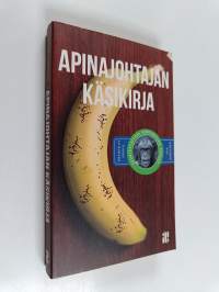 Apinajohtajan käsikirja : esimiestaitoja simpanssien tapaan