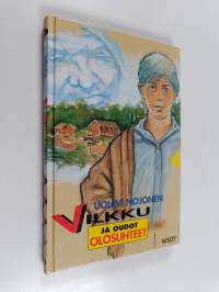 Vilkku ja oudot olosuhteet