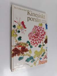 Kinesiskt porslin och dess förhistoria : ur Kulturens samlingar
