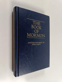 The Book of Mormon - Another Testament of Jesus Christ