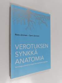 Verotuksen synkkä anatomia : verottaja elämänkumppanina kehdosta hautaan
