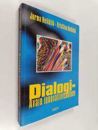 Dialogi : avain innovatiivisuuteen