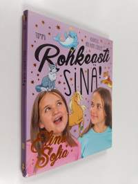 Rohkeasti sinä!