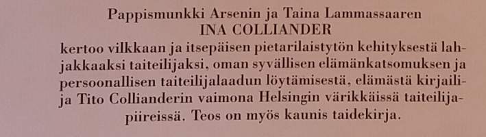 Ina Colliander : puun kosketus.  ( Taitelijaelämäkerta, puupiirros, taidegrafiikka, graafikot , kuvataiteilijat )