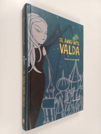 De ännu inte valda