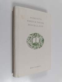 Schott&#039;s Food and Drink Miscellany