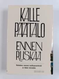Ennen ruskaa