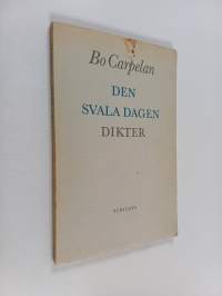 Den svala dagen : dikter