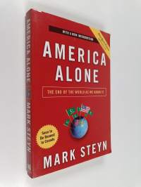 America Alone : The End of the World As We Know It