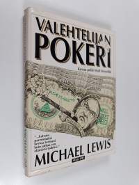 Valehtelijan pokeri : kovaa peliä Wall Streetillä