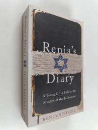 Renia&#039;s Diary: a Girl&#039;s Life in the Shadow of the Holocaust
