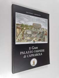 Il Gran Palazzo Farnese di Caprarola