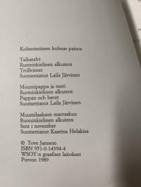 Muumiperheen tarina, Tove Jansson.