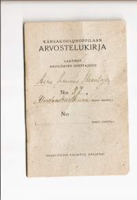 Kansakouluoppilaan arvostelukirja 1935 - 39   koulutodistus Yläne Uudenkartanon koulu