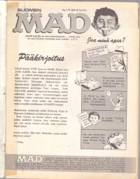Suomen MAD N:o 1, 1991. Dick Tracy = Schtick Tracy * Mutant Turtle Alfredo * Aragones Supermarketissa*