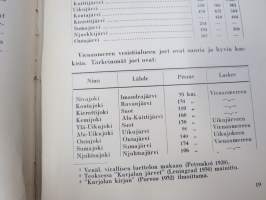 Itä-Karjala - Esitys Itä-Karjalan maasta ja kansasta... AKS - Akateeminen Karjala-Seura kirjajulkaisu
