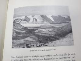 Itä-Karjala - Esitys Itä-Karjalan maasta ja kansasta... AKS - Akateeminen Karjala-Seura kirjajulkaisu