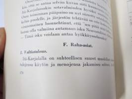 Itä-Karjala - Esitys Itä-Karjalan maasta ja kansasta... AKS - Akateeminen Karjala-Seura kirjajulkaisu