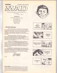 Suomen MAD N:o 1, 1994.  Tulilinjalla Uneton Seattlessa. Keskiaukeamajulisteet - Tee itse taidetta näistä -  mukana.