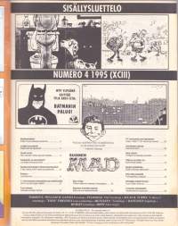 Suomen MAD N:o 4, 1995.  Murjottavina Hyvät herrat &amp; Pieni talo preerialla.