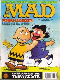 Suomen MAD N:o 7, 2000. Iloisia MAD-muistoja Tenavista.Aragones ja jeparit. Keltainen maili! Mauon &amp; Internet.