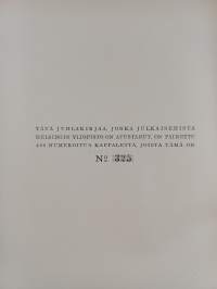 Juhlakirja Yrjö Hirnin kuusikymmenvuotispäiväksi 7. 12. 1930 (numeroitu)