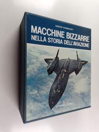 Macchine bizzarre - Nella storia dell&#039;aviazione (Laatikossa)