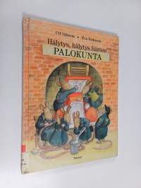 Hälytys, hälytys hiirten palokunta