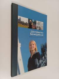 Löytöretki Seinäjoelle : kaupunkilaisen ja kävijän aarrekirja