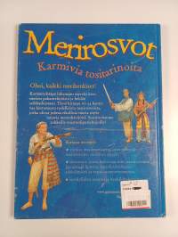 Merirosvot : karmivia tositarinoita