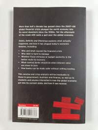 Debts, Deficits and Dilemmas : A Crash Course on the Financial Crisis and Its Aftermath
