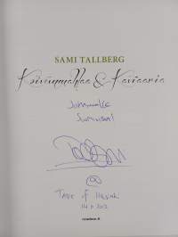 Koivunmahlaa &amp; kaviaaria (signeerattu, tekijän omiste)