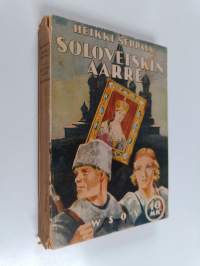 Solovetskin aarre : seikkailuromaani Vienan sodasta vv 1921-22