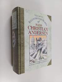 The complete illustrated works of Hans Christian Andersen