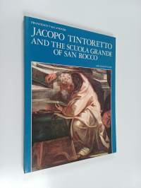 Jacopo Tintoretto and the Scuola Grande of San Rocco