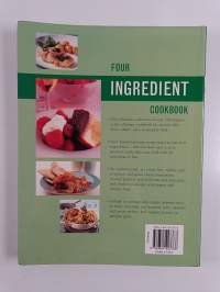 Four Ingredient Cookbook - Fabulous, Fast Recipes with Only Four Ingredients
