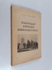 Paavolan pitäjän menneisyyttä