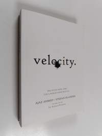 Velocity : the seven new laws for a world gone digital