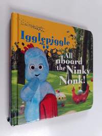 All Aboard the Ninky Nonk!