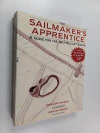 The sailmaker&#039;s apprentice : a guide for the self-reliant sailor