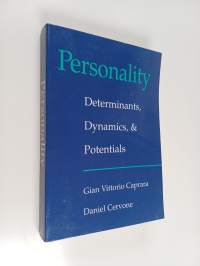 Personality : determinants, dynamics, and potentials