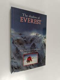The shadow of Everest : with Lut Vivijs and Jan Vanhees to the roof of the world