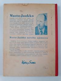 Masto-Jaakko aaveita ajamassa